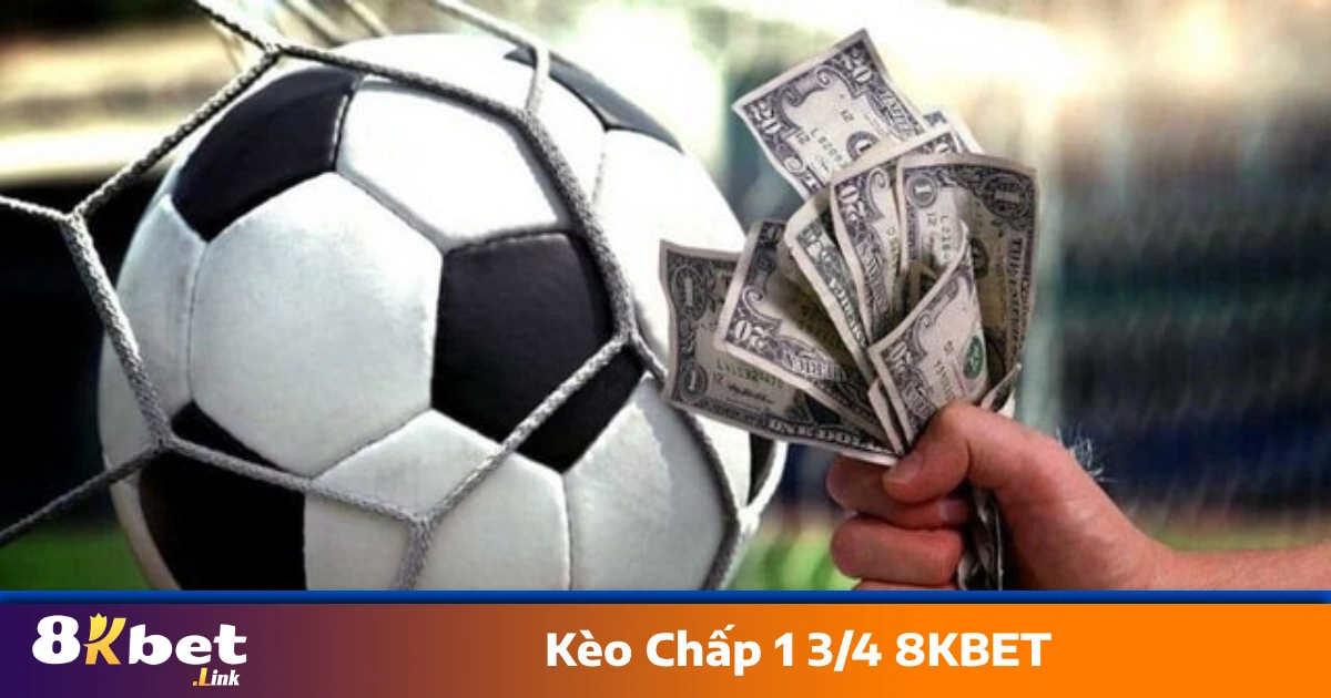 Kèo Chấp 1 3/4 8KBET - Cách Đọc Kèo Và Đặt Cược Hiệu Quả 4 Khi đội cửa trên thắng cách biệt từ 3 bàn trở lên – Thắng kèo