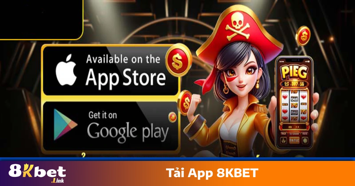 Hướng Dẫn Cài Đặt Ứng Dụng 8KBET Trên Android & iOS