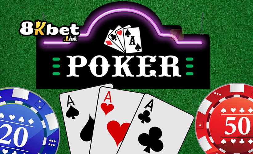 Bài Poker 8kbet - Khám Phá Cách Chơi Cơ Bản Đến Nâng Cao 2 Tổng quan về 8kbet Bài Poker